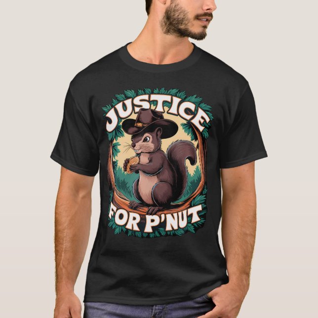 Justice For P'Nut - Cute Peanut The Squirrel Cowbo T-Shirt (Front)