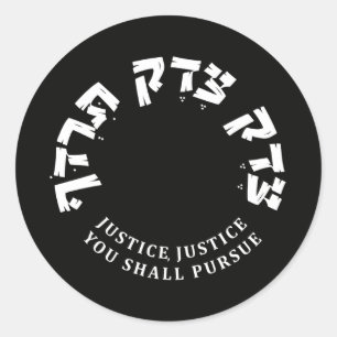 Justice, Justice your Shall Pursue, Hebrew, RBG Classic Round Sticker