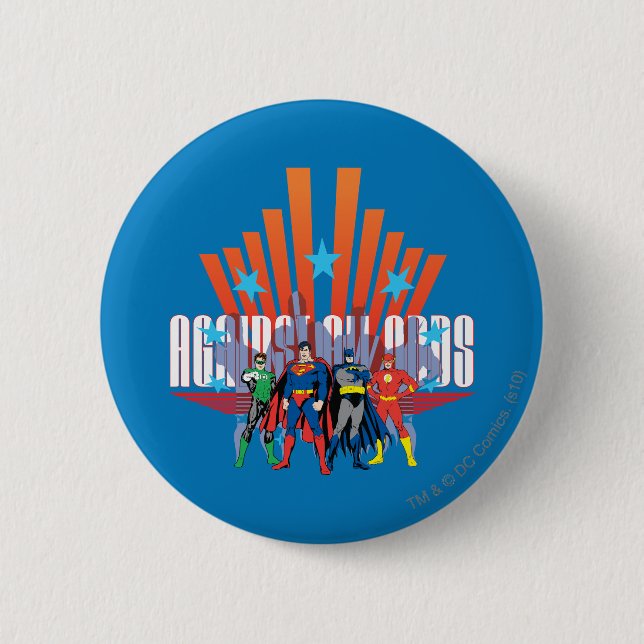 Justice League "Against All Odds" Button (Front)