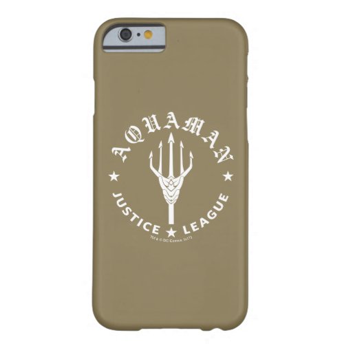 Justice League  Aquaman Retro Trident Emblem Barely There iPhone 6 Case