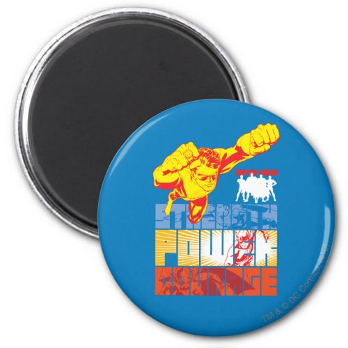 Justice League Strength Power Courage Character Magnet