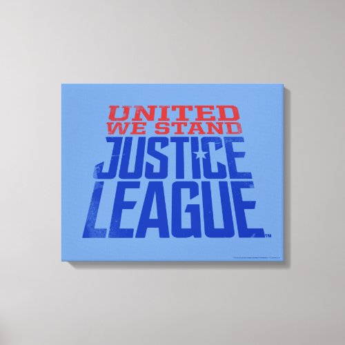 Justice League  United We Stand Graphic Canvas Print