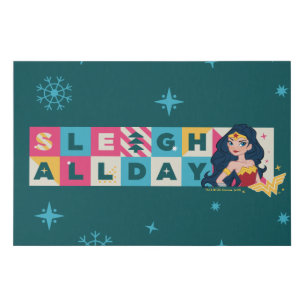 Justice League Wonder Woman "Sleigh All Day" Faux Canvas Print
