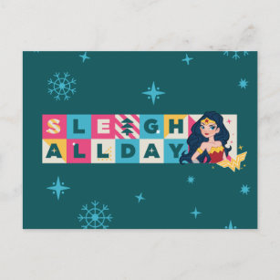 Justice League Wonder Woman "Sleigh All Day" Holiday Postcard