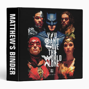 Justice League You Can't Save The World Alone 3 Ring Binder