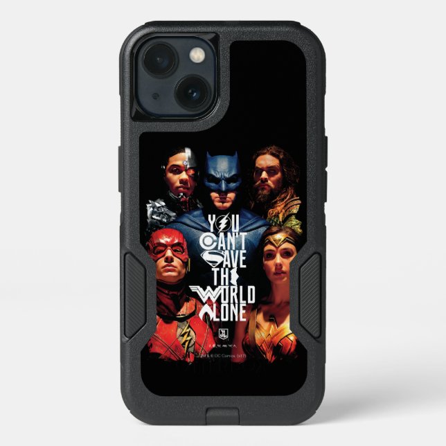 Justice League | You Can't Save The World Alone Otterbox iPhone Case (Back)