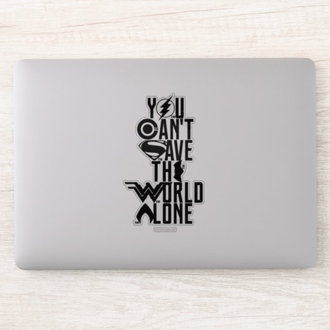 Justice League | You Can't Save The World Alone Sticker (Computer)