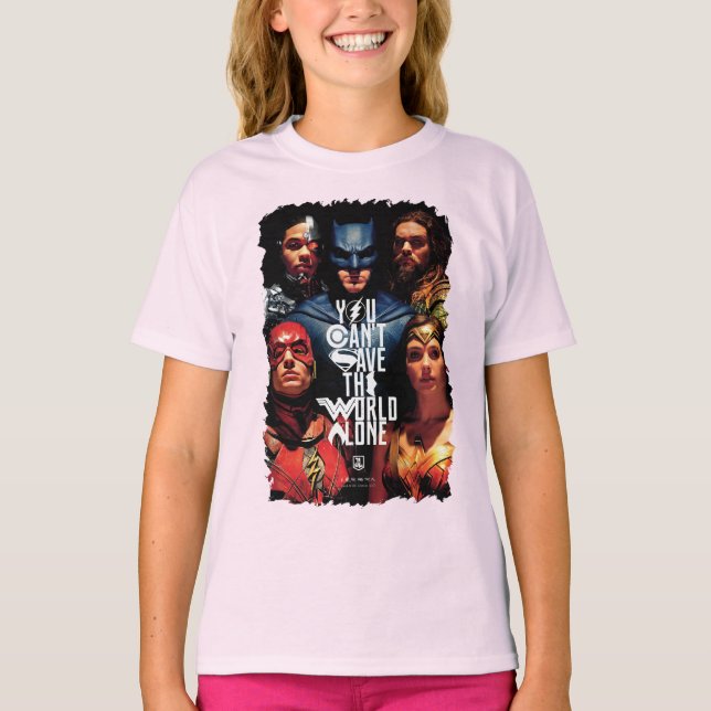 Justice League | You Can't Save The World Alone T-Shirt (Front)