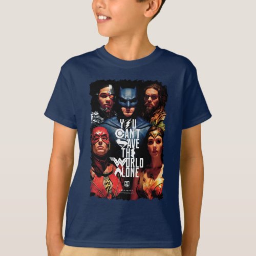 Justice League  You Cant Save The World Alone T_Shirt