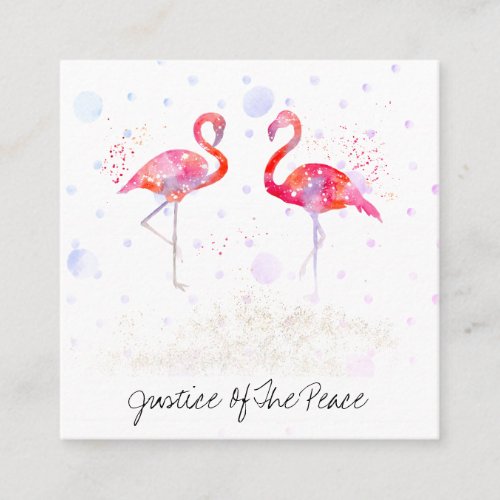  JUSTICE OF THE PEACE _ Weddings Two Flamingos Square Business Card