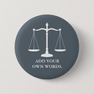 Justice Scales Custom Text Lawyer Button