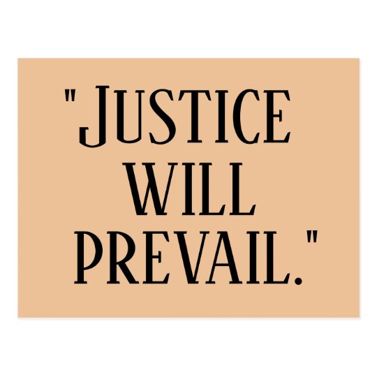 justice-will-prevail-postcard-zazzle