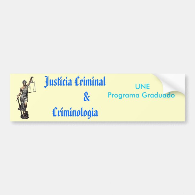 justicia criminal $ criminologia bumper sticker (Front)