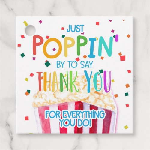 juts popping by to say thanks popcorn volunteer favor tags