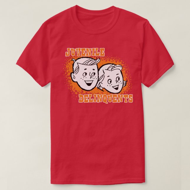 Juvenile Delinquents T-Shirt (Design Front)