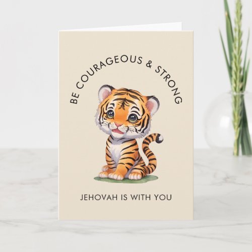 JW Card Be Courageous  Strong  JW Greeting Card