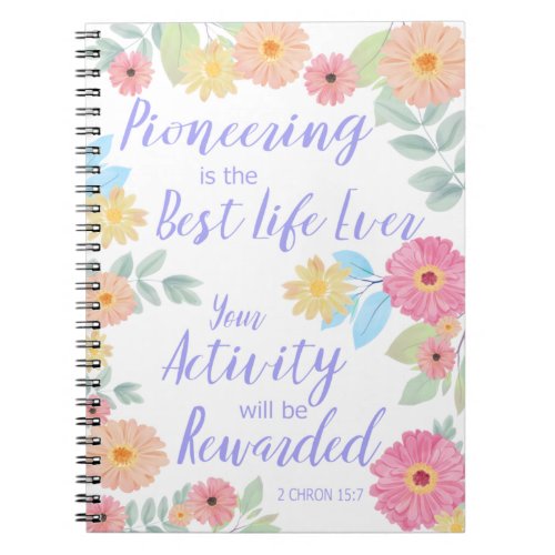 JW Gift Pioneering is the Best Life Ever Notebook