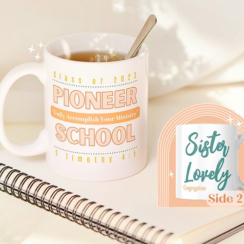 JW Personalizable Pioneer School 2023  2 Tim 45 Coffee Mug