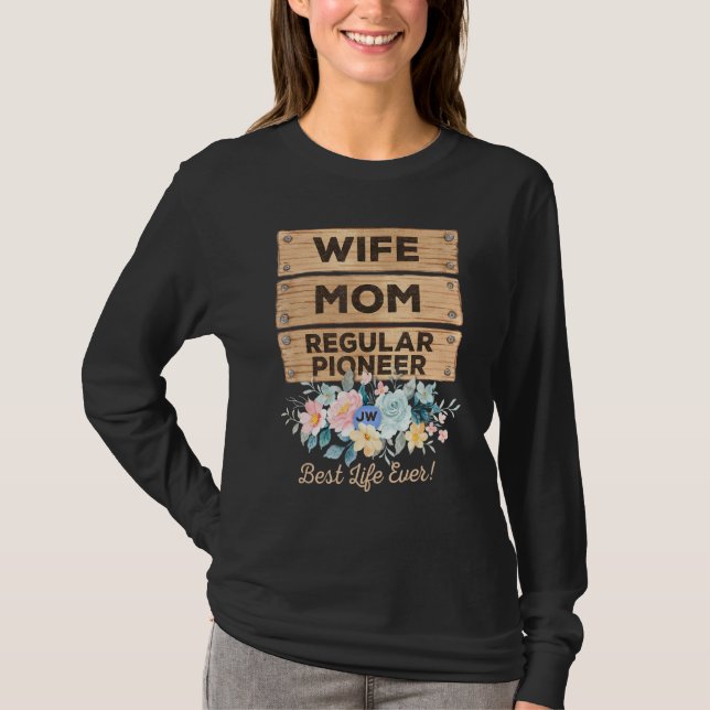 JW Pioneer Mom Jehovah's Witnesses Pioneer Service T-Shirt (Front)