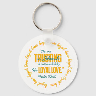 JW The One Trusting In Jehovah Ps. 32:10 Keychain