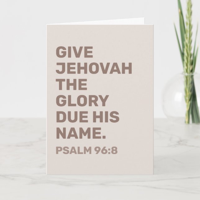 JW Year Text 2025 Greeting Card – Psalm 96:8 (Front)