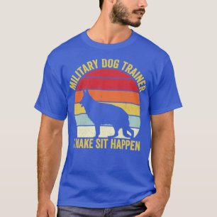 K9 Dog Trainer Police Dog Vintage Military Dog Tra T-Shirt