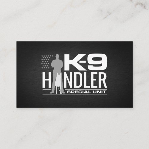 K9 Handler _ K9 Officer_ K9 Unit Business Card