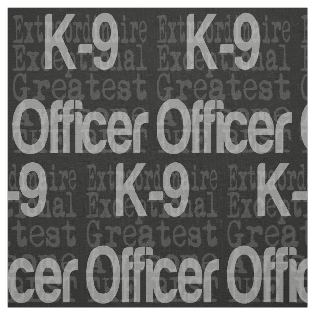 K9 Officer Extraordinaire Fabric (Swatch)