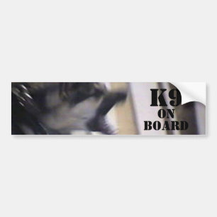 K9 on board bumper sticker