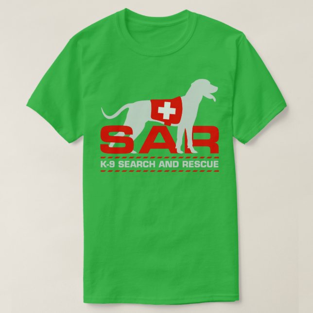 K9 Search and Rescue SAR (12) T-Shirt (Design Front)