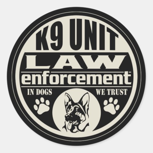K9 Unit In Dogs We Trust Classic Round Sticker