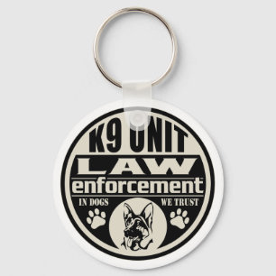 K9 Unit In Dogs We Trust Keychain