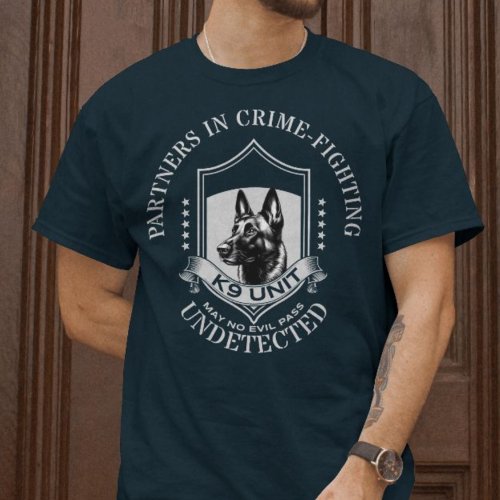 K9  Unit Partners in Crime Fighting T_Shirt