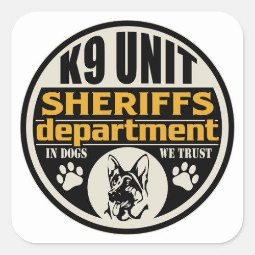 K9 Unit Sheriffs Department Square Sticker