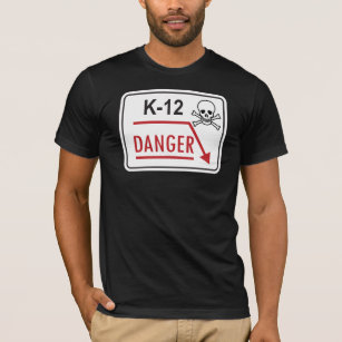K-12 Sign T-Shirt