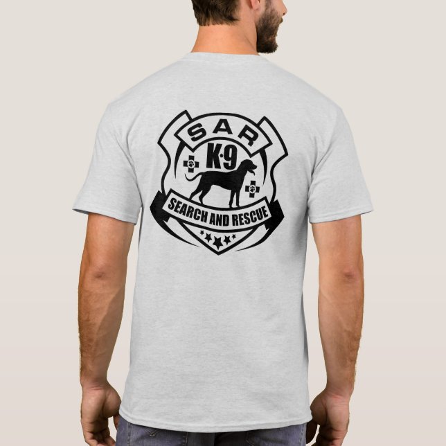 K-9 Search and Rescue - SAR T-Shirt (Back)