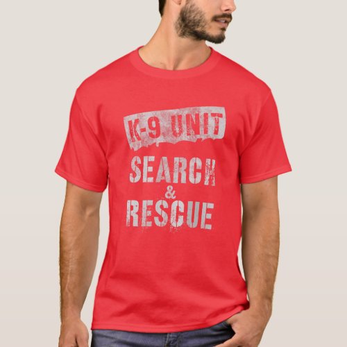 K_9 UNIT SEARCH T_Shirt