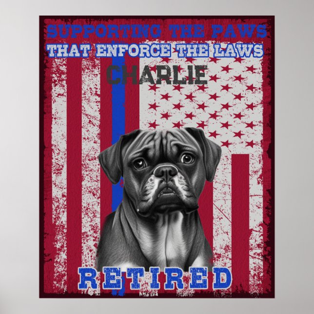 K-9 Veteran Boxer Working Dog Personalized  Poster (Front)