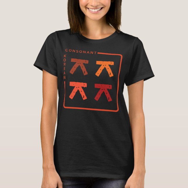 K culture Korean alphabet Hangul Consonant   4 T-Shirt (Front)