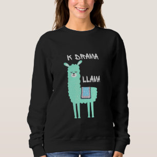 K Drama Llama Sweatshirt