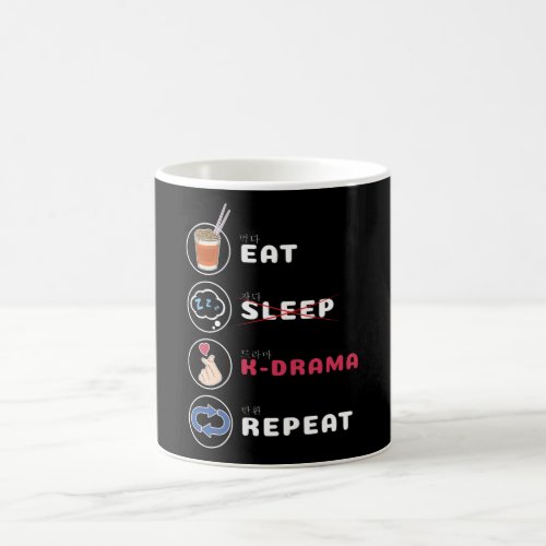 K_Drama Shirt Eat Sleep Drama Repeat Coffee Mug