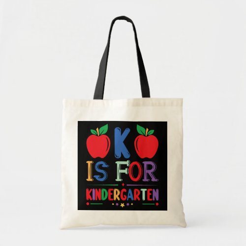 K Is For Kindergarten Apple Happy Teacher Day  Tote Bag