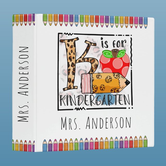 K is for Kindergarten Classroom 3 Ring Binder (Creator Uploaded)