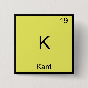 K - Kant Funny Element Chemistry Symbol Tee Pinback Button