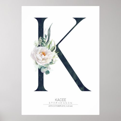 K Letter Monogram White Flowers and Greenery Poster