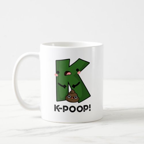 K_poop Funny K_pop Poo Pun Coffee Mug