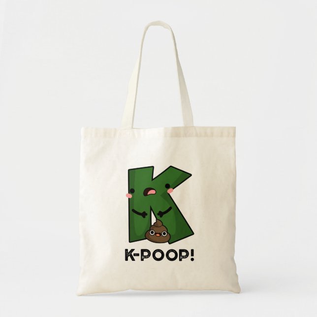 K-poop Funny K-pop Poo Pun  Tote Bag (Front)