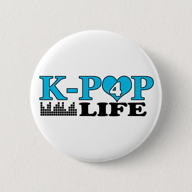 K-POP 4 LIFE BUTTON (Front)