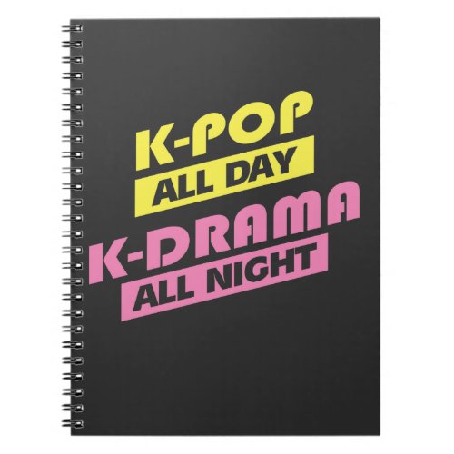 K_Pop All Day K_Drama All Night _ Korean Music Notebook