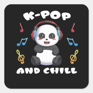 K-Pop and Chill Anime Panda Manga Music Kpop Fans Square Sticker